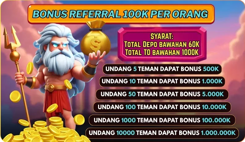 BONUS REFERRAL 100K PER ORANG